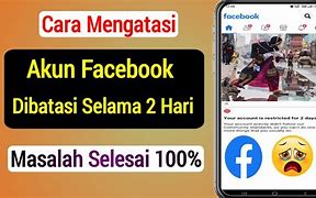 Kenapa Akun Facebook Saya Dibatasi